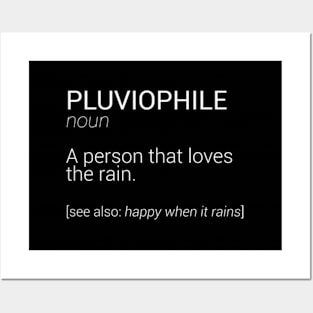 Pluviophile Rain Rainy Day Posters and Art